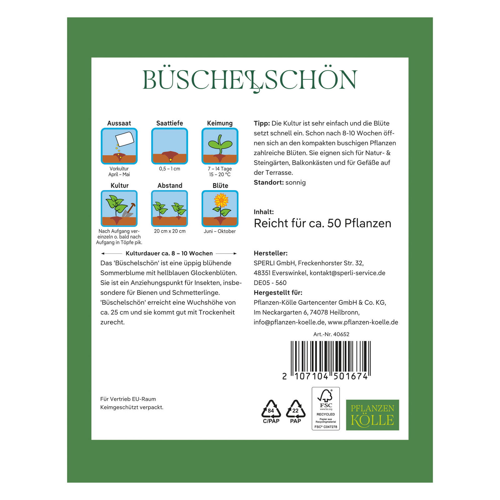 Kölles Beste Blumensamen, Büschelschön