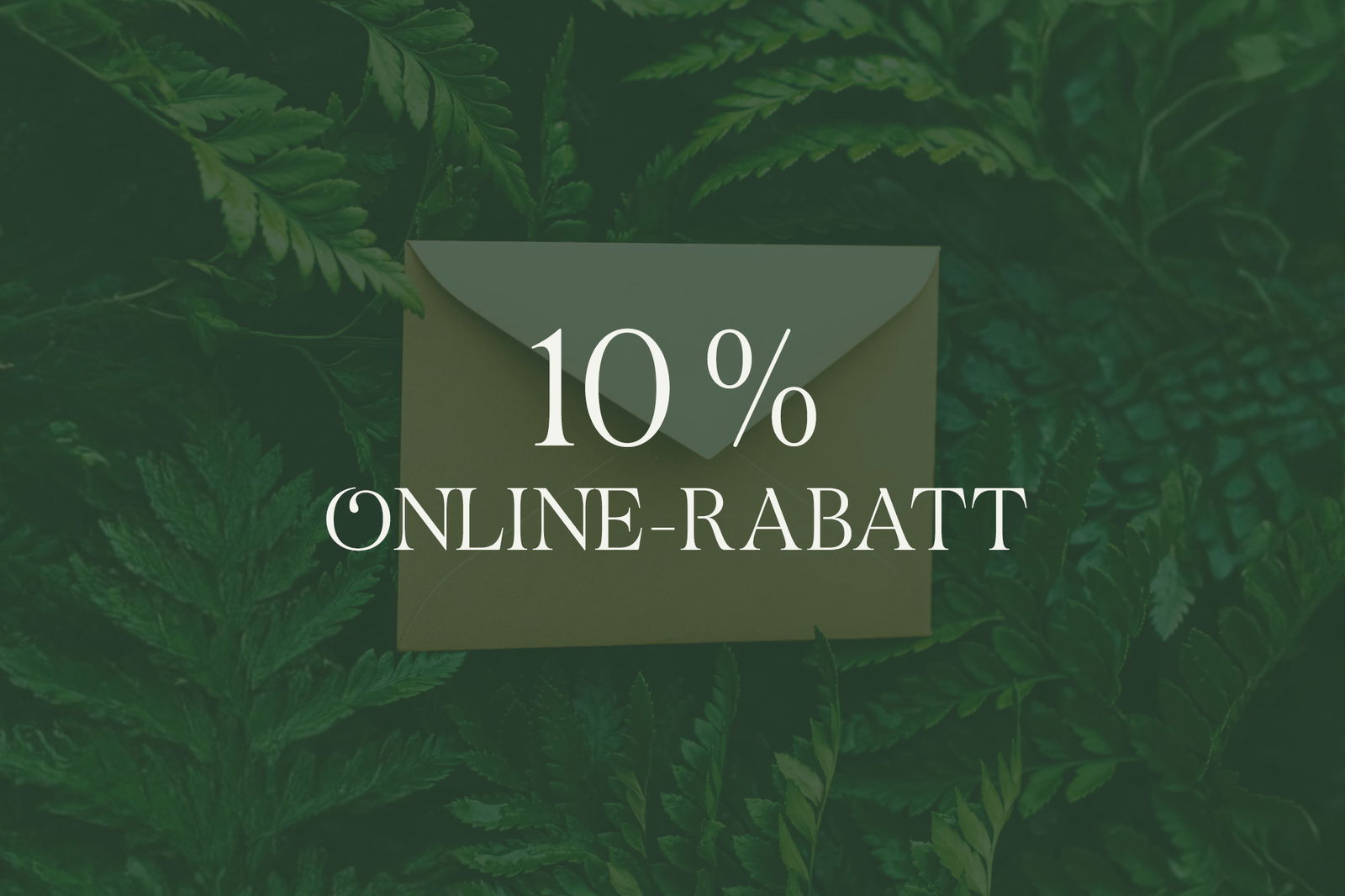 10 % Online-Rabatt bei Newsletteranmeldung