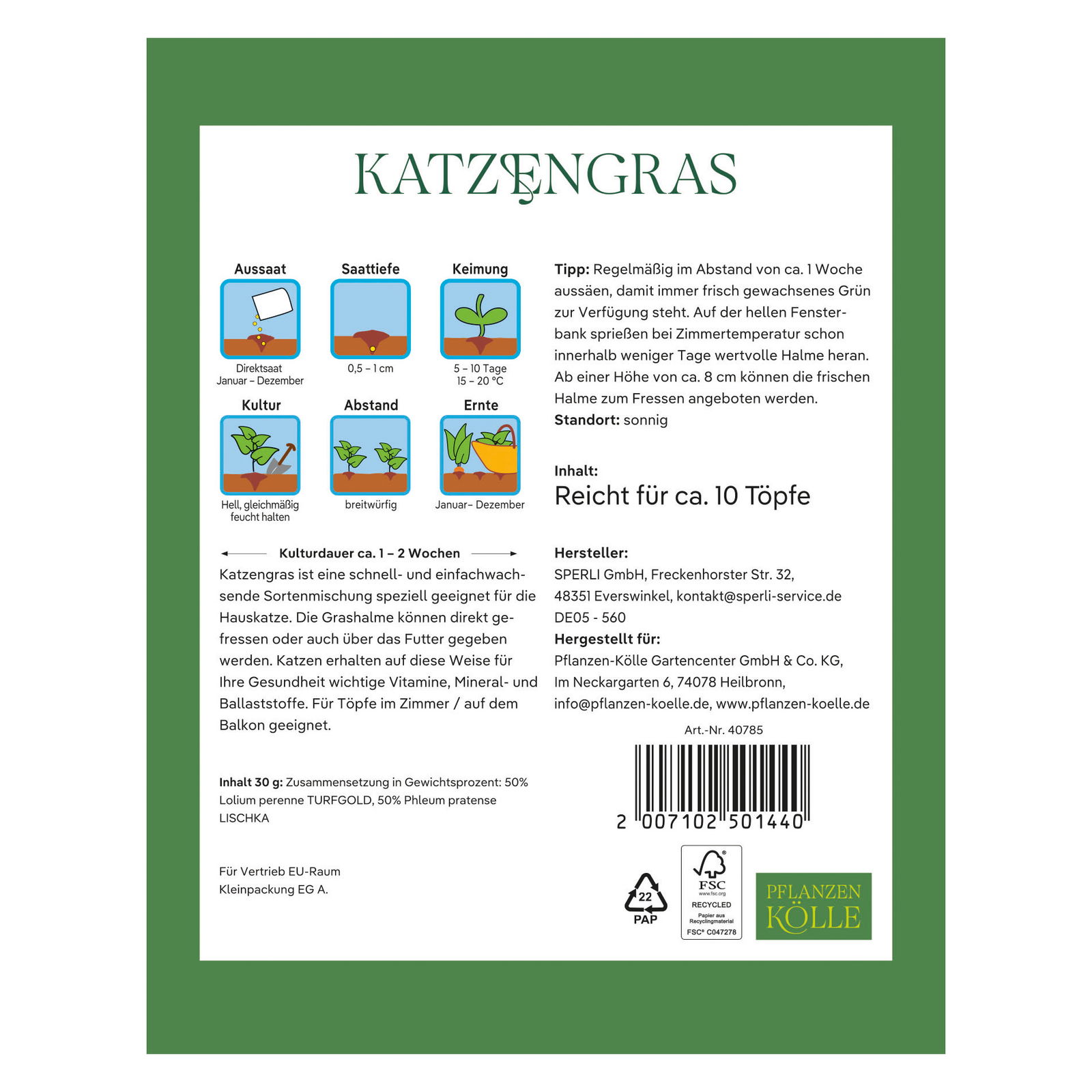 Kölles Beste Saatgut, Katzengras